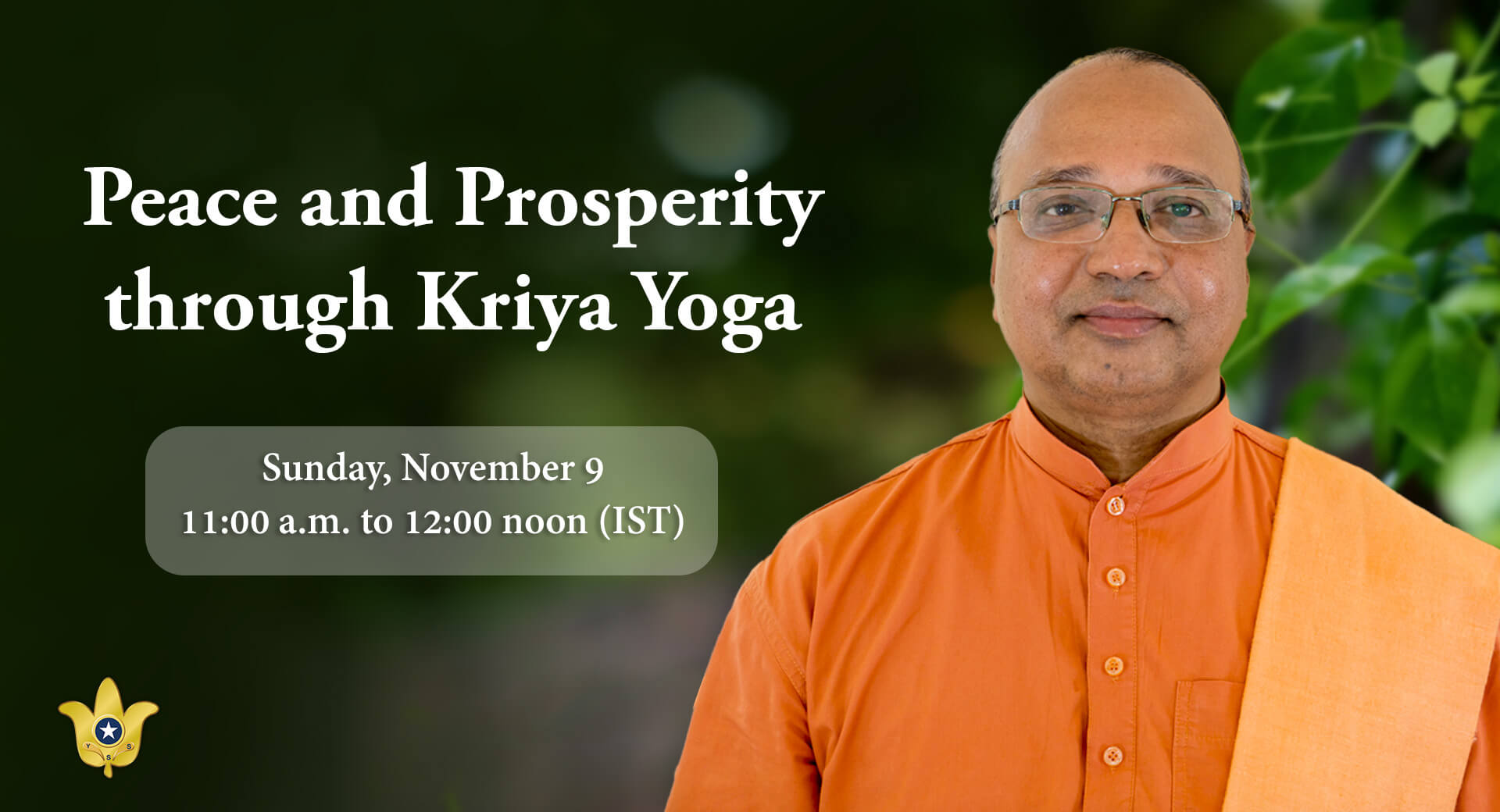 "Peace and Prosperity through Kriya Yoga," by Swami Ishwarananda Giri