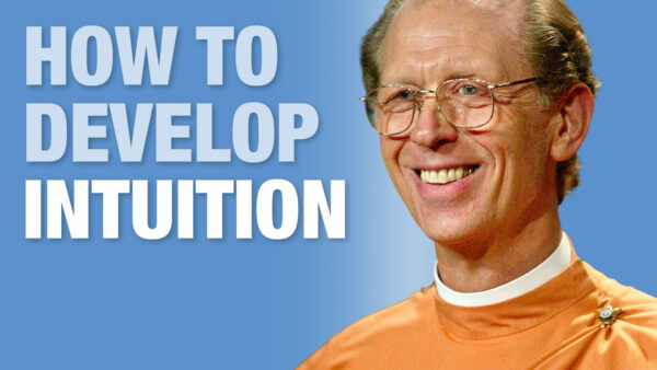 Intuition and Trust in God: Guiding Lights in a Chaotic World by Swami Ishtananda Giri