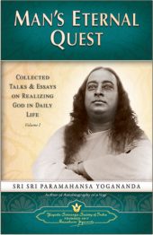 ஸ்ரீ ஸ்ரீ பரமஹம்ஸ யோகானந்தரின் “மனிதனின் நிரந்தரத் தேடல்” பரமஹம்ஸரின் சேகரிக்கப்பட்ட சொற்பொழிவுகள் மற்றும் கட்டுரைகளின் இந்த முதல் தொகுதி, சிறிதே-அறியப்பட்ட மற்றும் அரிதாக விளக்கப்பட்ட அம்சங்களான தியானம், மரணத்திற்குப் பின் வாழ்க்கை, படைப்பின் தன்மை, ஆரோக்கியம் மற்றும் குணப்படுத்துதல், மற்றும் மனித மனத்தின் வரம்பற்ற சக்திகள் ஆகியவற்றை ஆராய்கிறது.