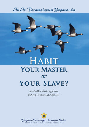 habit-your-master-or-your-slave-english-paperback-by-sri-sri-paramahansa-yogananda-yss-front.jpg