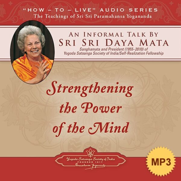 strengthening-the-power-of-the-mind-english-m-p3-by-sri-sri-daya-mata-yss-front.jpg